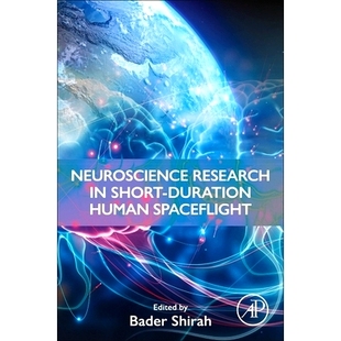 Short Duration 预订 Spaceflight Research Human 9780443339189 Neuroscience