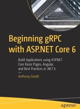 [预订]Beginning gRPC with ASP.NET Core 6 9781484280072