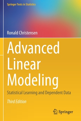 【预订】Advanced Linear Modeling: Statistical Learning and Dependent Data