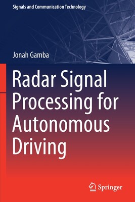 【预订】Radar Signal Processing for Autonomous Driving