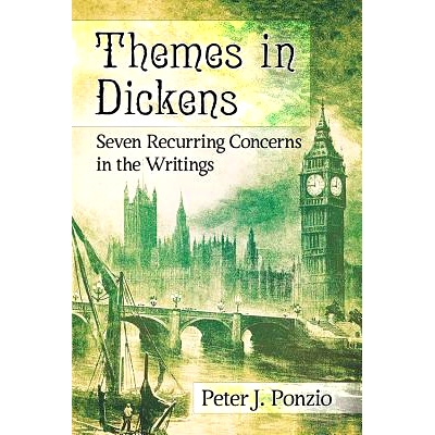 预订 Themes in Dickens: Seven Recurring Concerns in the Writings 狄更斯主题：作品中的7个重复关注点: 9781476672571