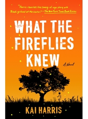预订 What the Fireflies Knew: 9780593185360