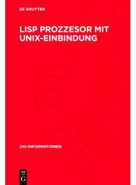 预订 Lisp Prozzesor mit Unix-Einbindung: 9783112753569