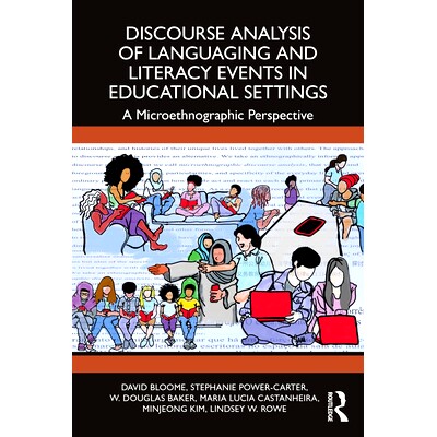 预订 Discourse Analysis of Languaging and Literacy Events in Educational Settings: A Microethnographic Perspective 教育