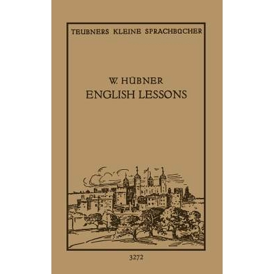 预订 English Lessons: Einfacher Lehrgang der Englischen Sprache für späte Anfänger: 9783663154426