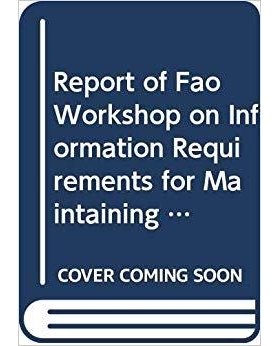 预订 Report of the FAO Workshop on Information Requirements for Maintaining Aquatic Animal Biosecurity (FAO Fisheries an