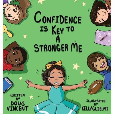 预订 Confidence Is Key To A Stronger Me: 9781736663813
