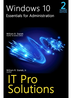 预订 Windows 10, Essentials for Administration, Professional Reference, 2nd Edition: 9781666000641