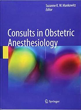 【预售】Consults in Obstetric Anesthesiology...