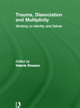 【预订】Trauma, Dissociation and Multiplicity