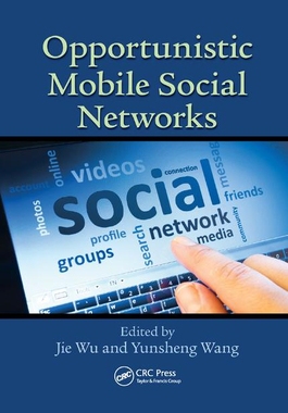 【预订】Opportunistic Mobile Social Networks