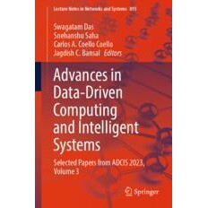 预订 Advances in Data-Driven Computing and Intelligent Systems Selected Papers from ADCIS 2023, Volume 3 数据驱动计算与