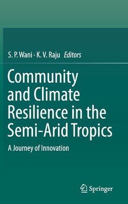 【预订】Community and Climate Resilience in the Semi-Arid Tropics