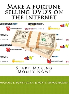 预订 Make a fortune selling DVD’s on the Internet: Start Making Money Now!: 9781448671748