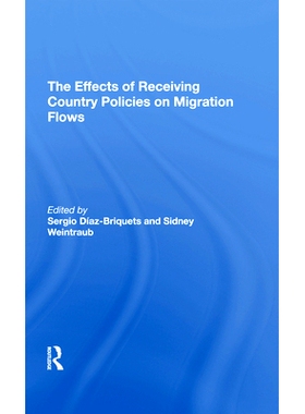 预订 The Effects of Receiving Country Policies on Migration Flows: 9780367291648