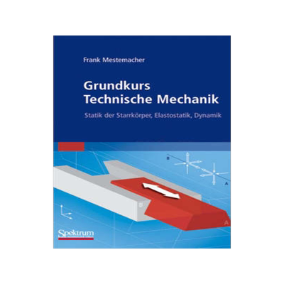 预订 Grundkurs Technische Mechanik