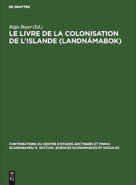 预订 Le livre de la colonisation de l’Islande (Landnámabok): 9783111049915