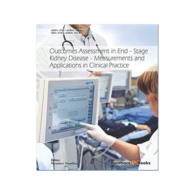 [预订]Outcomes Assessment in End-Stage Kidney Disease: Measurements and Applications in Clinical Practice 9781608057368