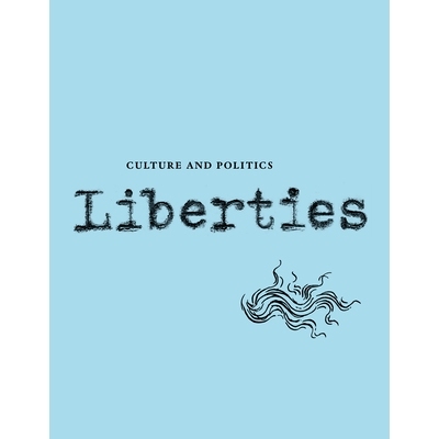 预订 Liberties Journal of Culture and Politics 文化与政治自由杂志: 9798985430202