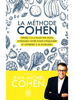 预订 La méthode Cohen : perdez 3 à 5 kilos par mois, atteignez votre poids d’équilibre et apprenez à le stabiliser