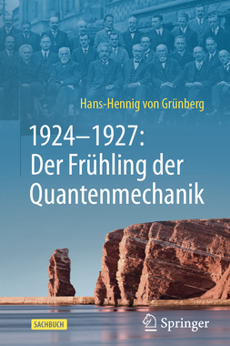 预订 1924-1927: Der Frühling der Quantenmechanik