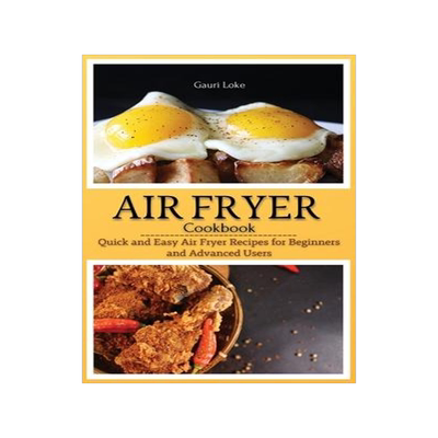 [预订]Air Fryer Cookbook: Quick and Easy Air Fryer Recipes for Beginners and Advanced Users. (Hardcover) 9781803608167