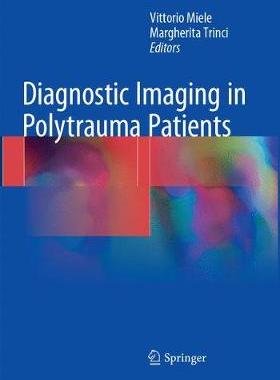 【预订】Diagnostic Imaging in Polytrauma Patients