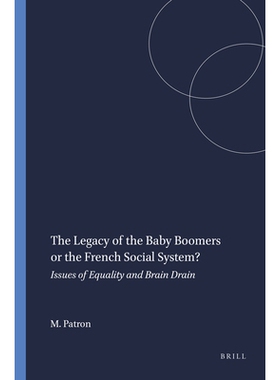 预订 The Legacy of the Baby Boomers or the French Social System?: Issues of Equality and Brain Drain 婴儿潮一代或法国社