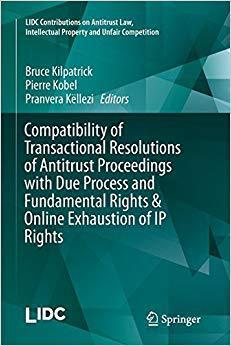【预售】Compatibility of Transactional Resolutions of Antitrust Proceedings with Due Process and Fundamental Right...