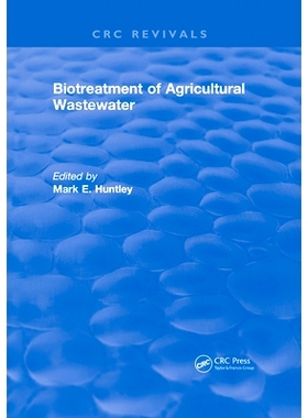 预订 Biotreatment of Agricultural Wastewater 农业废水的生物处理: 9780367572600