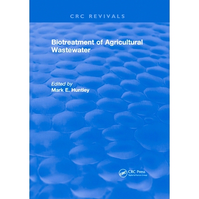 预订 Biotreatment of Agricultural Wastewater 农业废水的生物处理: 9780367572600
