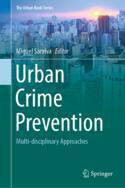 【预订】Urban Crime Prevention: Multi-Disciplinary Approaches 9783031151071