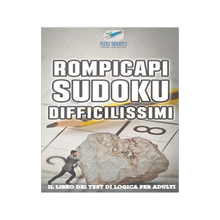 [预订]Rompicapi Sudoku difficilissimi - Il libro dei test di logica per adulti 9781541945890