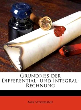 预订 Grundriss der Differential- und Integral-Rechnung: 9781175973986