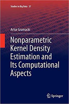 【预售】Nonparametric Kernel Density Estimation and Its Computational Aspects
