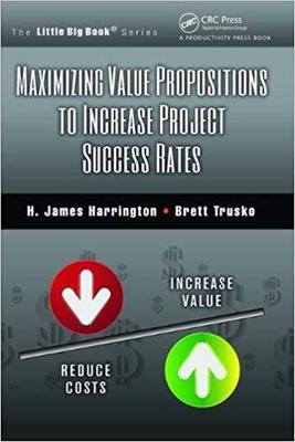 【预售】Maximizing Value Propositions to Increase Project Success Rates