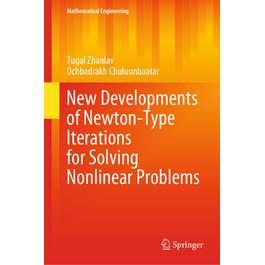 预订 New Developments of Newton-Type Iterations for Solving Nonlinear Problems