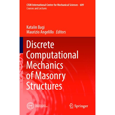 预订 Discrete Computational Mechanics of Masonry Structures 砌体结构的离散计算力学: 9783031324789