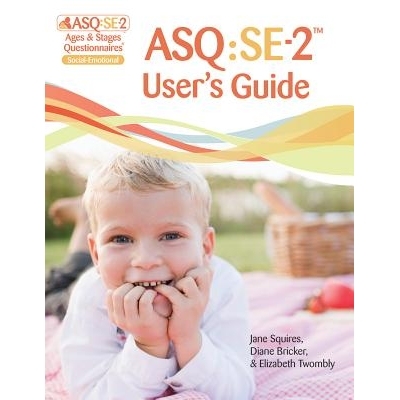 预订 Ages & Stages QuestionnairesÂ*: Social-Emotional (ASQÂ*:SE-2): User’s Guide (English): A Parent-Completed Child