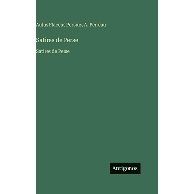 预订 Satires de Perse: Satires de Perse: 9783563755679