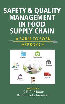 [预订]Safety and Quality Management in Food Supply Chain: A Farm to Fork Approach) 9789389571837