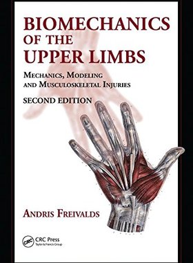 【预订】Biomechanics of the Upper Limbs
