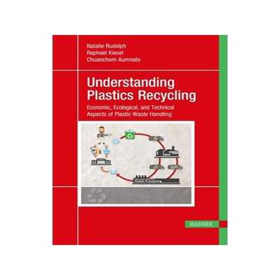 预订 Understanding Plastics Recycling