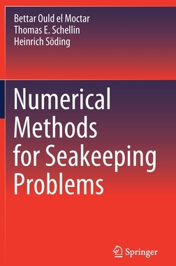 【预订】Numerical Methods for Seakeeping Problems