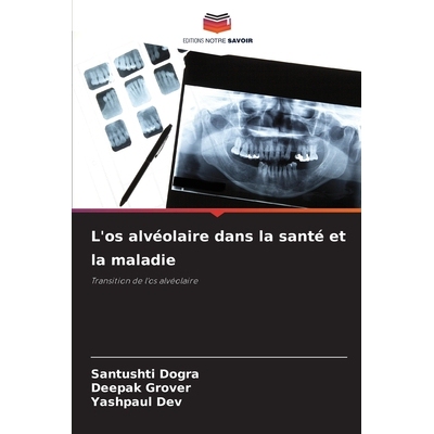预订 L’os alvéolaire dans la santé et la maladie: 9786209460265