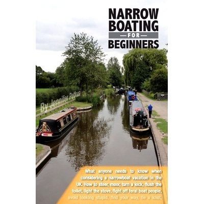 预订 Narrowboating for Beginners: What Americans need to know when considering a narrowboat vacation in the UK: 97806926