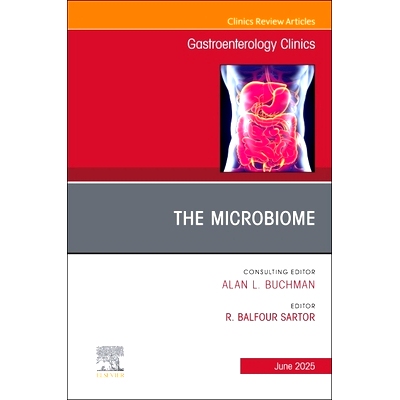预订 The Microbiome in Gastrointestinal Disease, An Issue of Gastroenterology Clinics of North America: Volume 54-2 胃肠