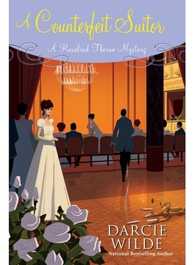 预订 A Counterfeit Suitor: 9781496720887