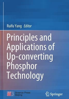预订 Principles and Applications of Up-converting Phosphor Technology