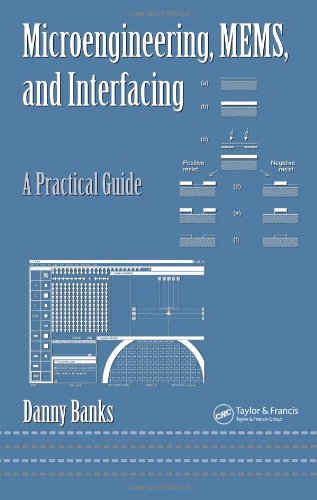 【预订】Microengineering, MEMS, and Interfacing